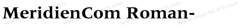 MeridienCom Roman字体转换